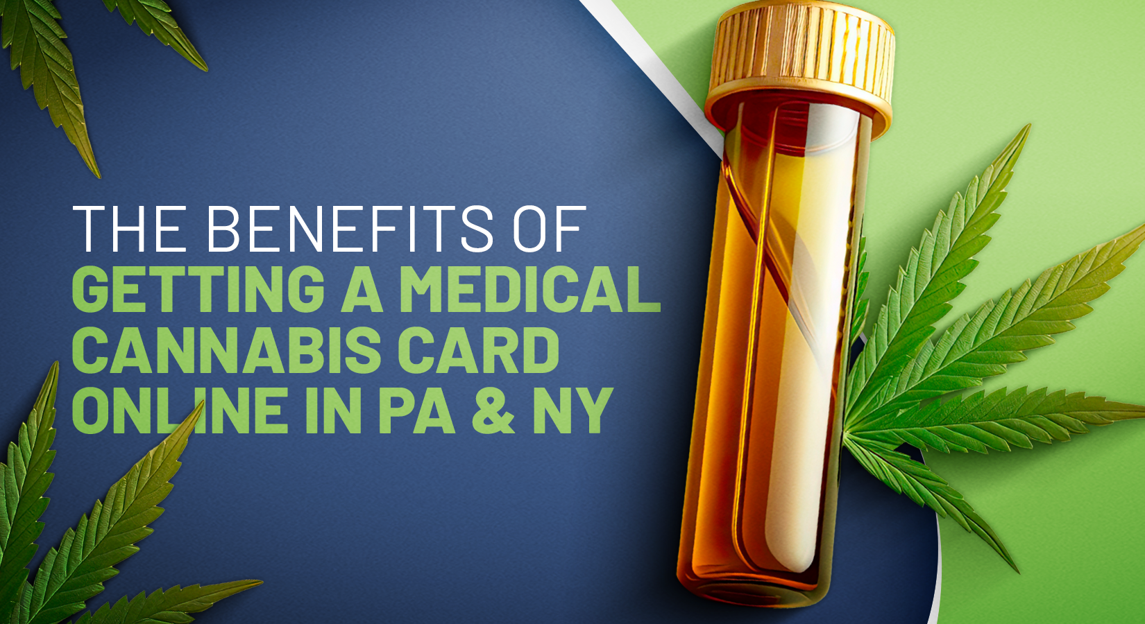 The Benefits of Getting a Medical Cannabis Card Online in PA & NY