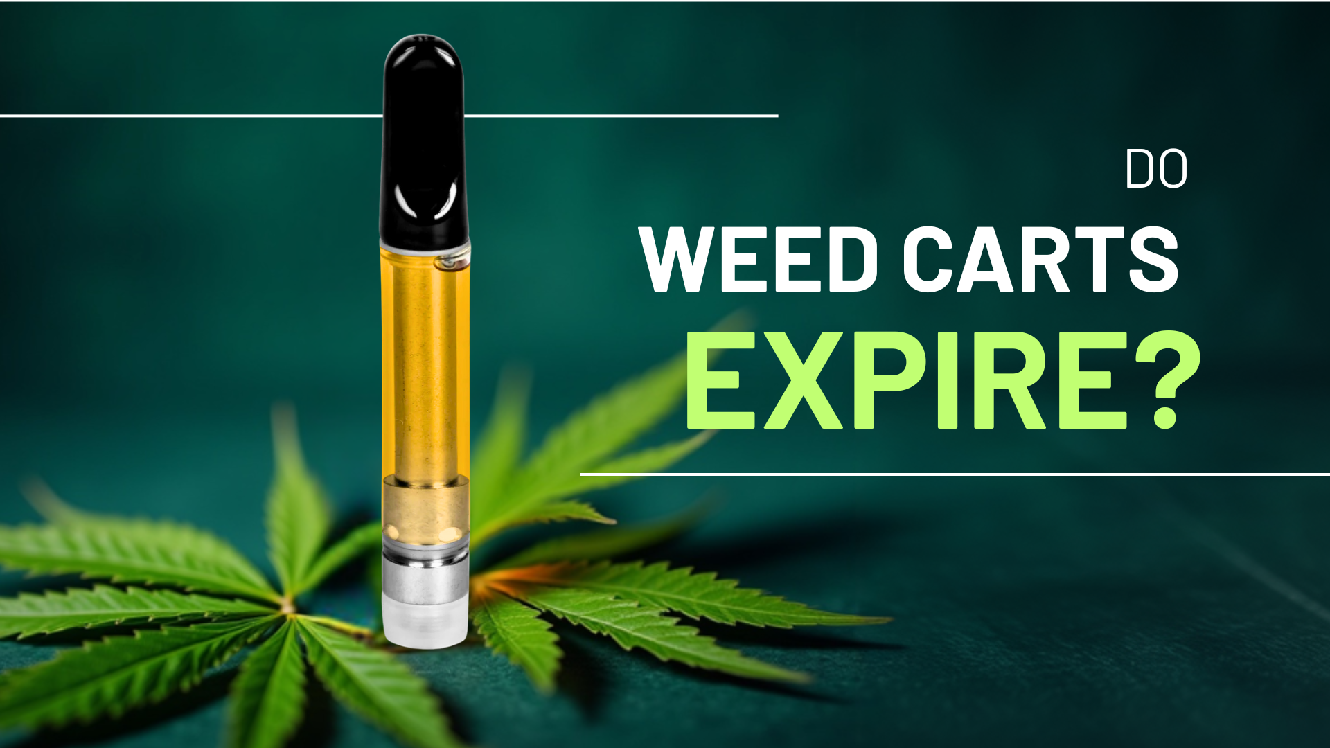 Do Weed Carts Expire?