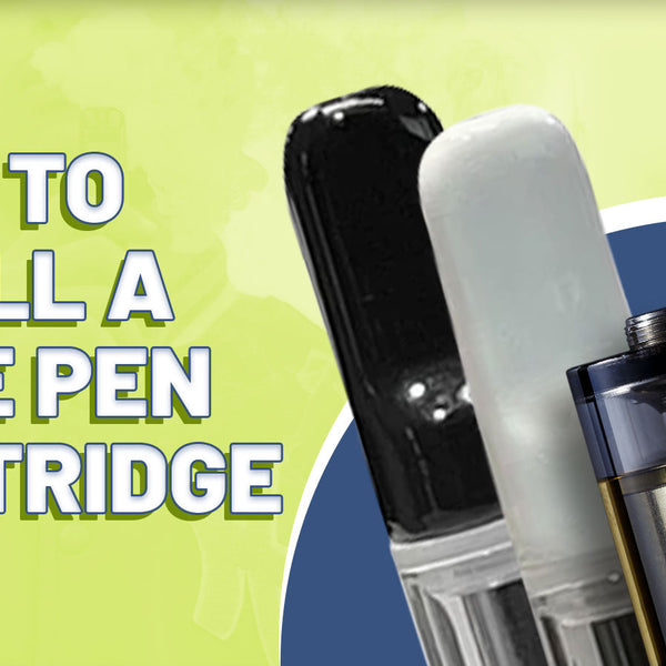 How to Refill a Vape Pen Cartridge | Vape Pens Wholesale How to Refill a Vape Pen Cartridge | Vape Pens Wholesale