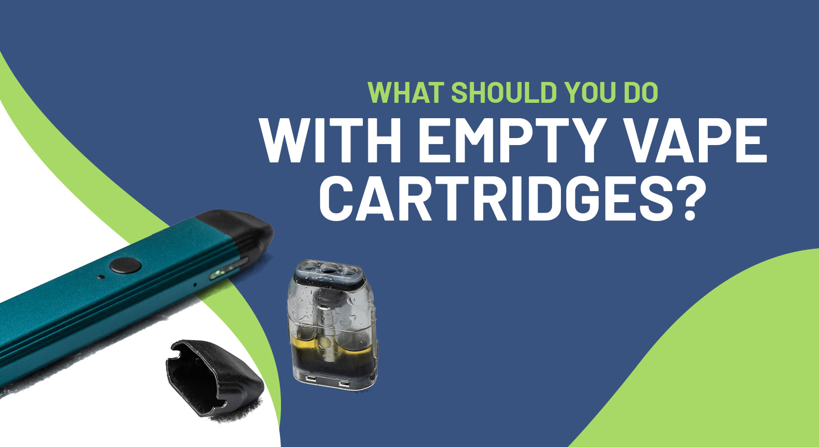 What Should You Do With Empty Vape Cartridges?