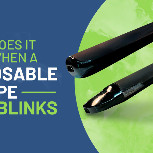 Why is My Vape Pen Blinking | VPWholesale Why is My Vape Pen Blinking | VPWholesale