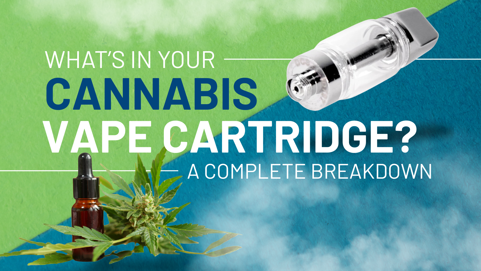 What's In Your Cannabis Vape Cartridge Featured Image